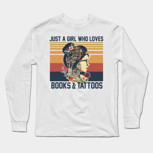 Just A Girl Who Loves Books And Tattoos Vintage Long Sleeve T-Shirt